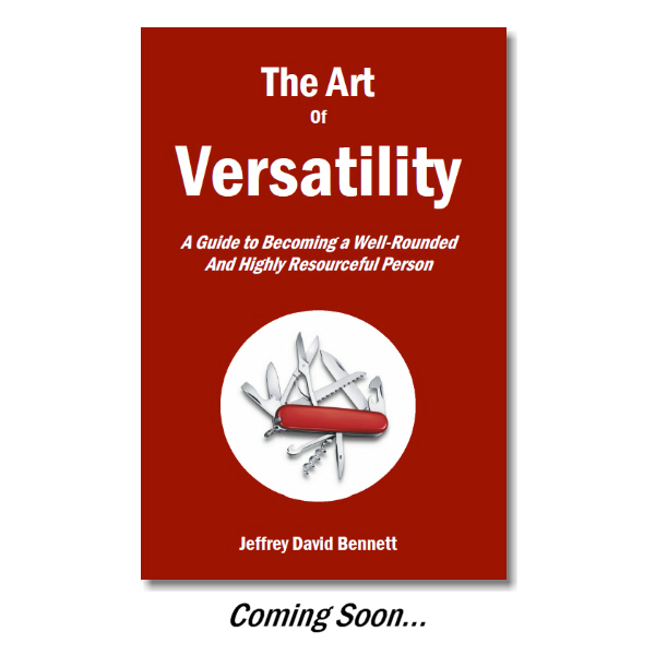 The Art of Versatility - By Jeff Bennett